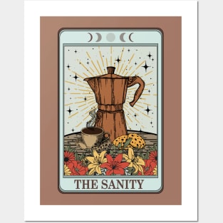 Coffee is my Sanity Posters and Art